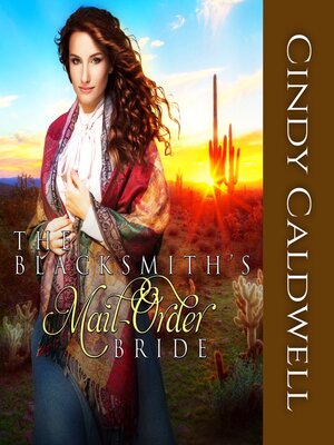 cover image of The Blacksmith's Mail Order Bride, Book 7